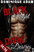Black Night, Dark Desires: Son Initiation (Vol. 2)