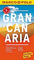 MARCO POLO Reiseführer Gran Canaria: Reisen mit Insider-Tipps. Inkl. kostenloser Touren-App und Event&News