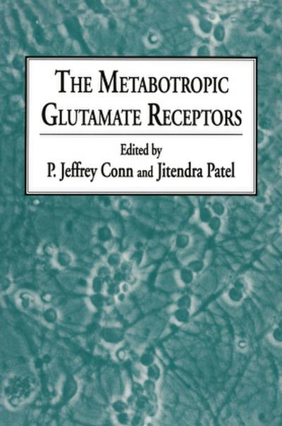 The Metabotropic Glutamate Receptors