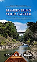 Maneuvering Your Career