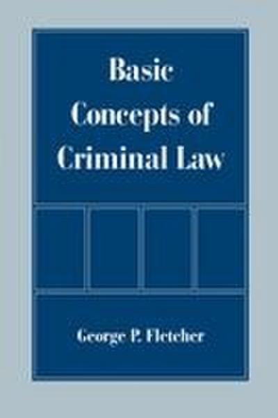 Basic Concepts of Criminal Law