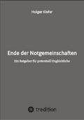 Ende der Notgemeinschaften