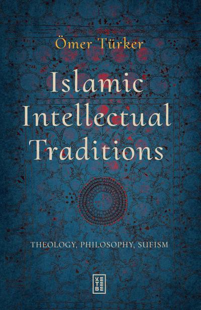 Islamic Intellectual Traditions