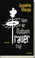 Wenn der Maibaum Trauer trägt