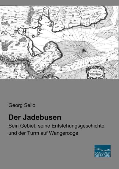 Der Jadebusen - Georg Sello