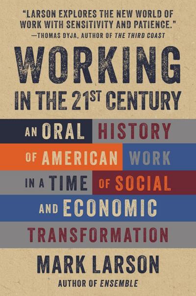 Working in the 21st Century