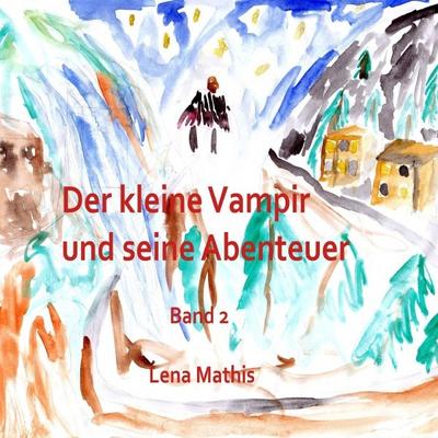 Der kleine Vampir und seine Abenteuer Band 2