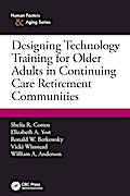 Designing Technology Training for Older Adults in Continuing Care Retirement Communities