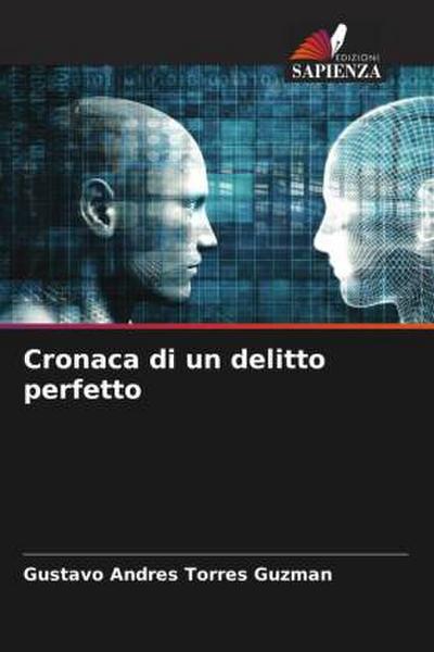 Cronaca di un delitto perfetto
