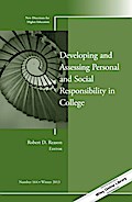 Developing and Assessing Personal and Social Responsibility in College