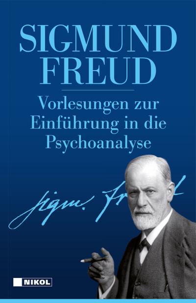 Vorlesungen zur Einführung in die Psychoanalyse