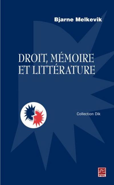 Droit, memoire et litterature