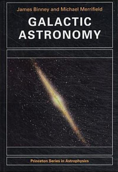 Galactic Astronomy - James Binney