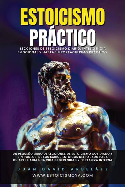 Estoicismo Práctico