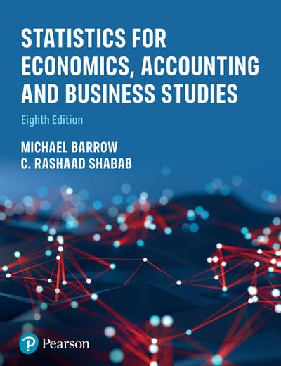 Statistics for Economics, Accounting and Business Studies