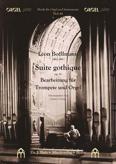 Suite gothique op.25für Trompete und Orgel