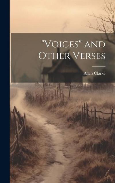 "Voices" and Other Verses