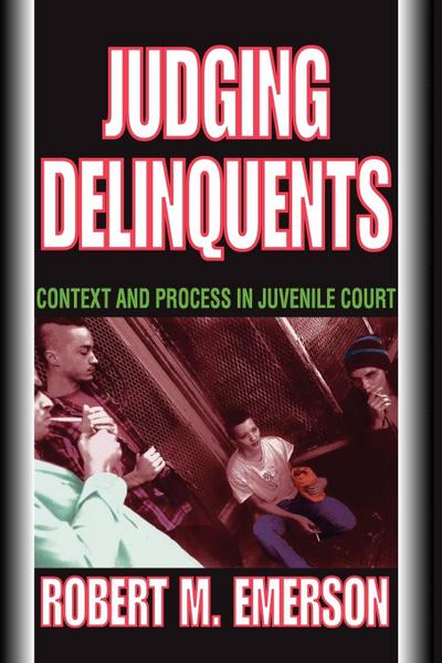 Judging Delinquents