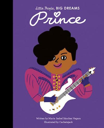 Prince (Little People, BIG DREAMS, Band 54)