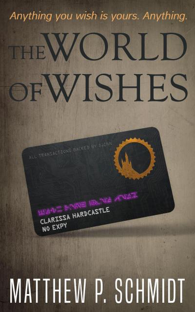 The World of Wishes