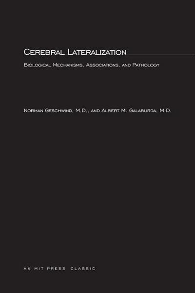 Cerebral Lateralization: Biological Mechanisms, Associations, and Pathology