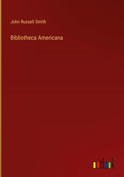 Bibliotheca Americana
