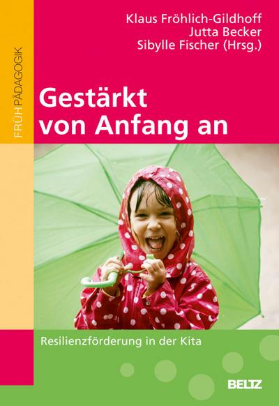 Gestärkt von Anfang an