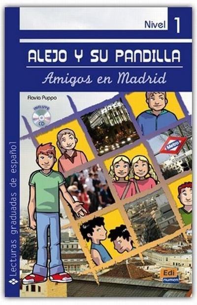 Alejo Y Su Pandilla Nivel 1 Amigos En Madrid + CD [With CD (Audio)]
