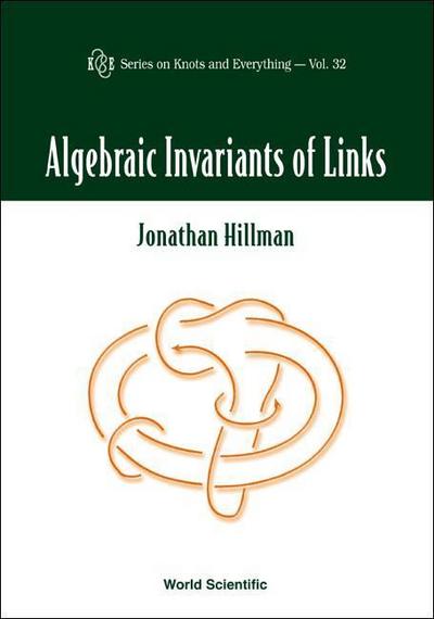 Algebraic Invariants of Links