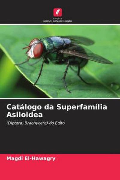 Catálogo da Superfamília Asiloidea