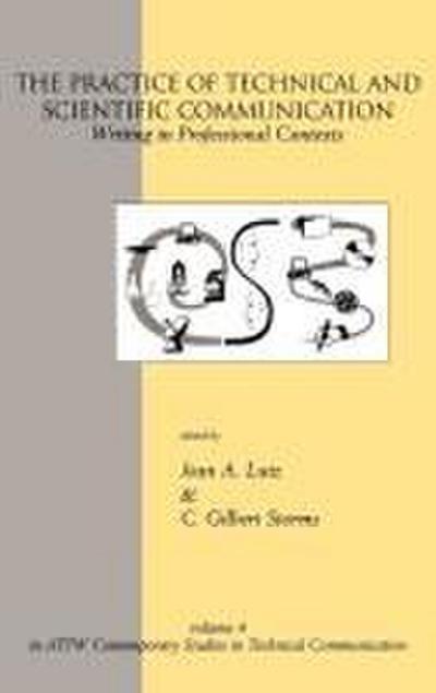 The Practice of Technical and Scientific Communication