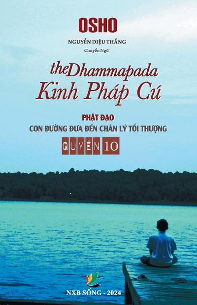 Kinh Pháp Cú- Ph¿t ¿¿o Con ¿¿¿ng ¿¿a ¿¿n Chân Lý T¿i Th¿¿ng - Quy¿n 10