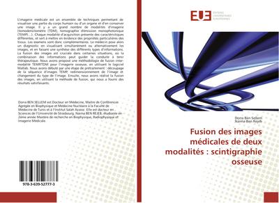 Fusion des images médicales de deux modalités : scintigraphie osseuse