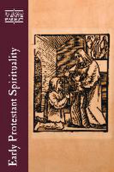 Early Protestant Spirituality