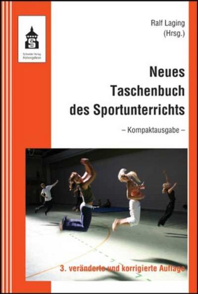 Neues Taschenbuch des Sportunterrichts - Kompaktausgabe