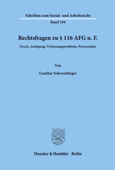 Rechtsfragen zu § 116 AFG n. F.