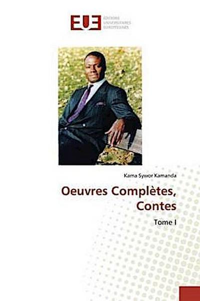 Oeuvres Complètes, Contes