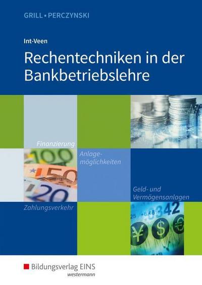 Rechentechniken in der Bankbetriebslehre