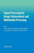 Signal Processing for Image Enhancement and Multimedia Processing