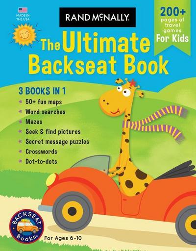 Rand McNally: The Ultimate Backseat Book 3 in 1 Kids’ Activity Book