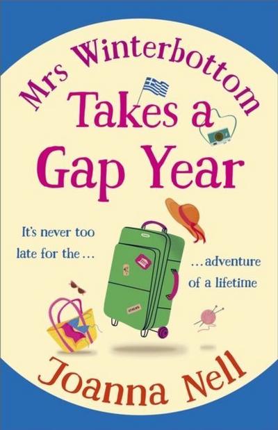 Mrs Winterbottom Takes a Gap Year