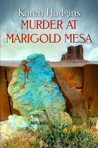 Murder at Marigold Mesa (Diane Phipps, P.I., #5)