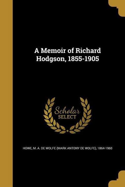 MEMOIR OF RICHARD HODGSON 1855