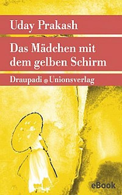 Das Mädchen mit dem gelben Schirm