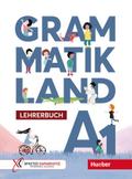 Grammatikland A1: Lehrerbuch