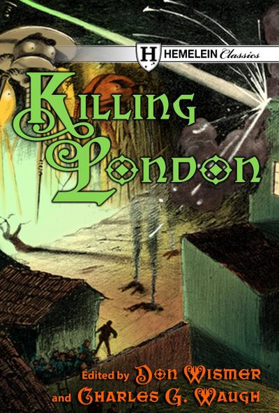 Killing London (Hemelein Classics)