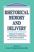 Rhetorical Memory and Delivery