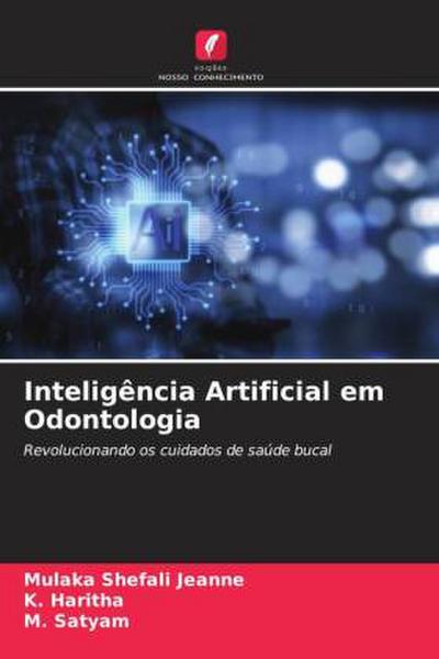 Inteligência Artificial em Odontologia