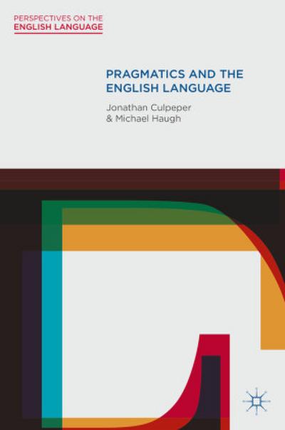 Pragmatics and the English Language