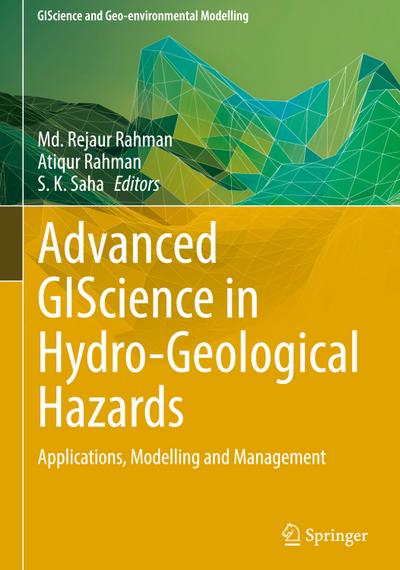 Advanced GIScience in Hydro-Geological Hazards